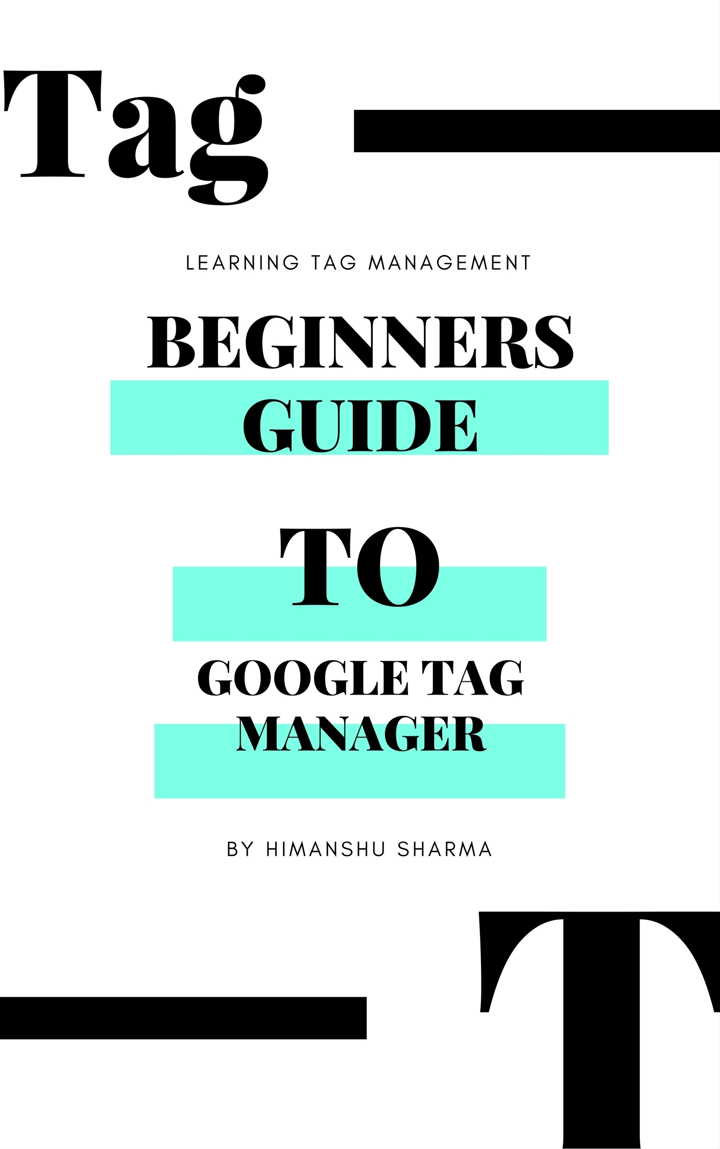 Beginners Guide To Google Tag Manager