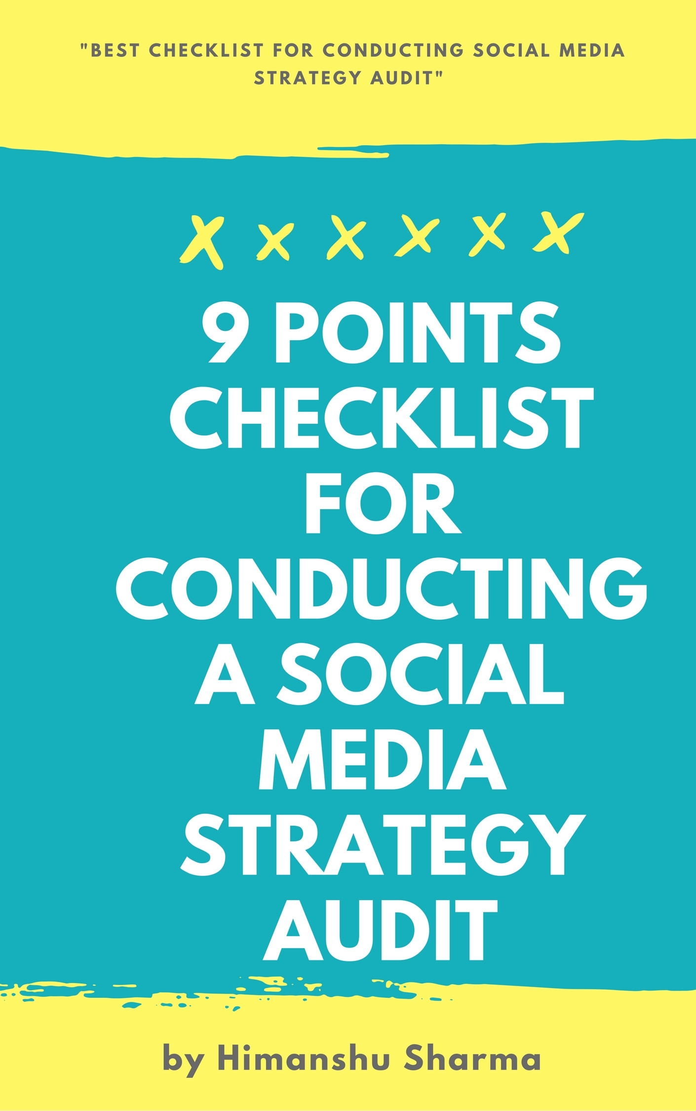 9 Points Checklist For Conducting A Social Media Strategy Audit