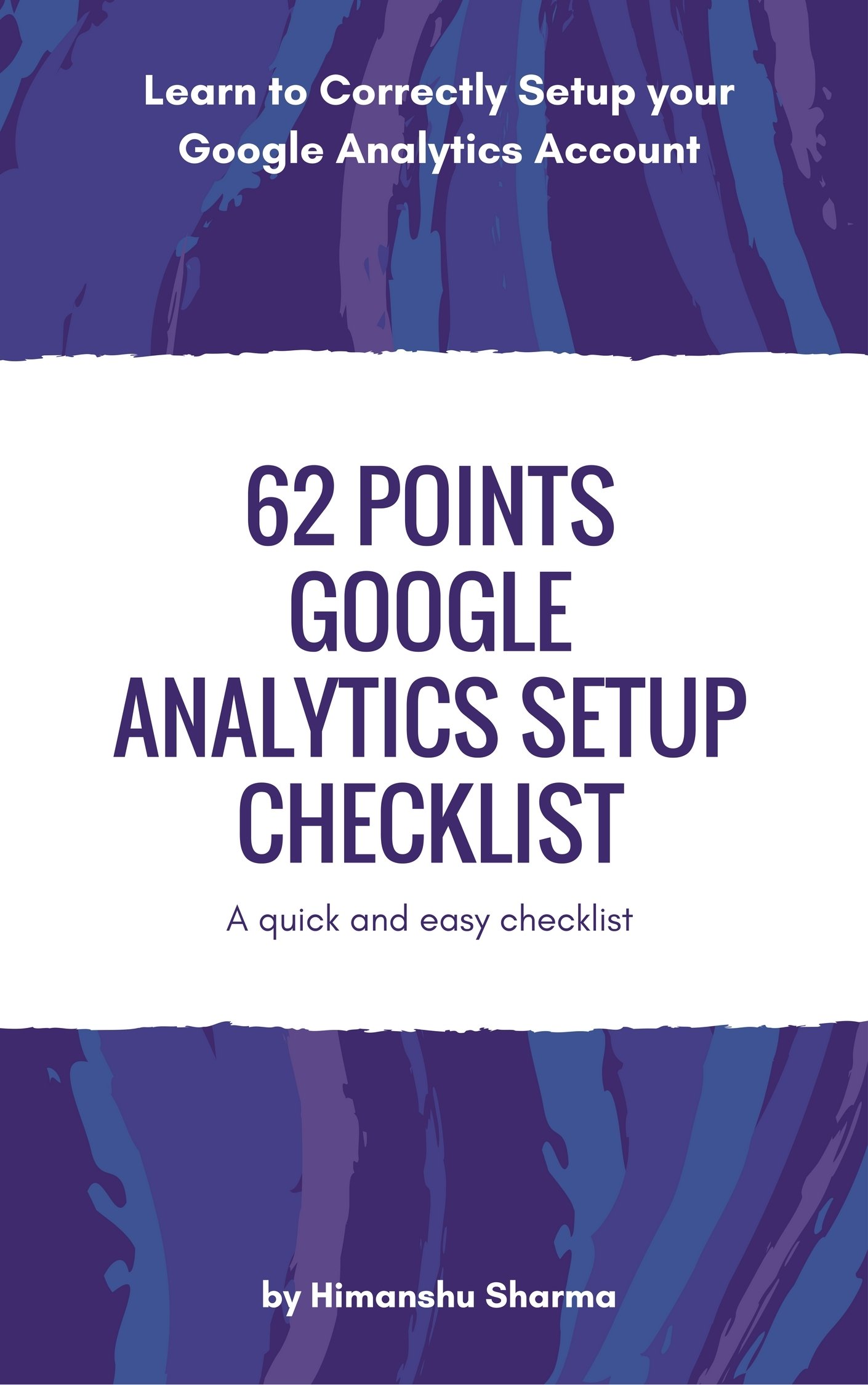 62 Points Google Analytics Setup Checklist