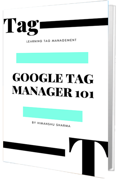 Beginners Guide To Google Tag Manager